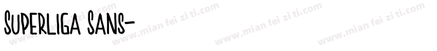 Superliga Sans字体转换